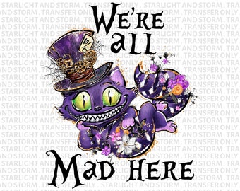 We Re All Mad Here Svg Etsy