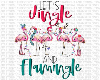 Let/'s Jingle y puente de Navidad flamingle flamencos Divertido Regalo De Navidad engañosos superior
