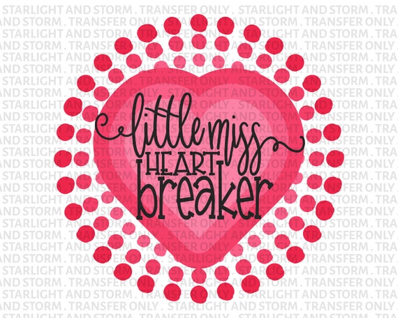 Mommy/'s Little Heart Breaker Sublimation Transfer Ready To Press Cute Sublimation Transfer Valentine/'s Day Sublimation Transfer
