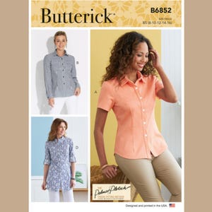Butterick B6852 Sewing Pattern for Misses  Easy to Sew Semi-Fitted Button-Down Shirts with Collar, Blouse with Pocket and Sleeve Variations.