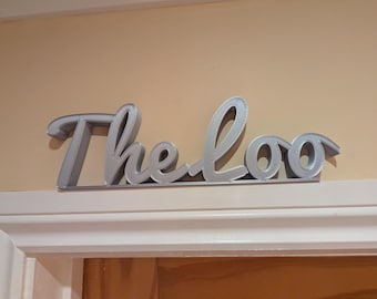 The Loo Door Sign, Toilet Door Sign, Bathroom Door Sign, Custom Door Sign, Door Topper, Toilet Door Sign, Toilet Sign, Bathroom Door Sign