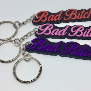 Bad Bitch Keyring / Funny Keyring / Sassy Keyring / Hen Party bag Gift / Novelty Bad Bitch Keyring / Stocking Filler Gift / Bitch Keyring