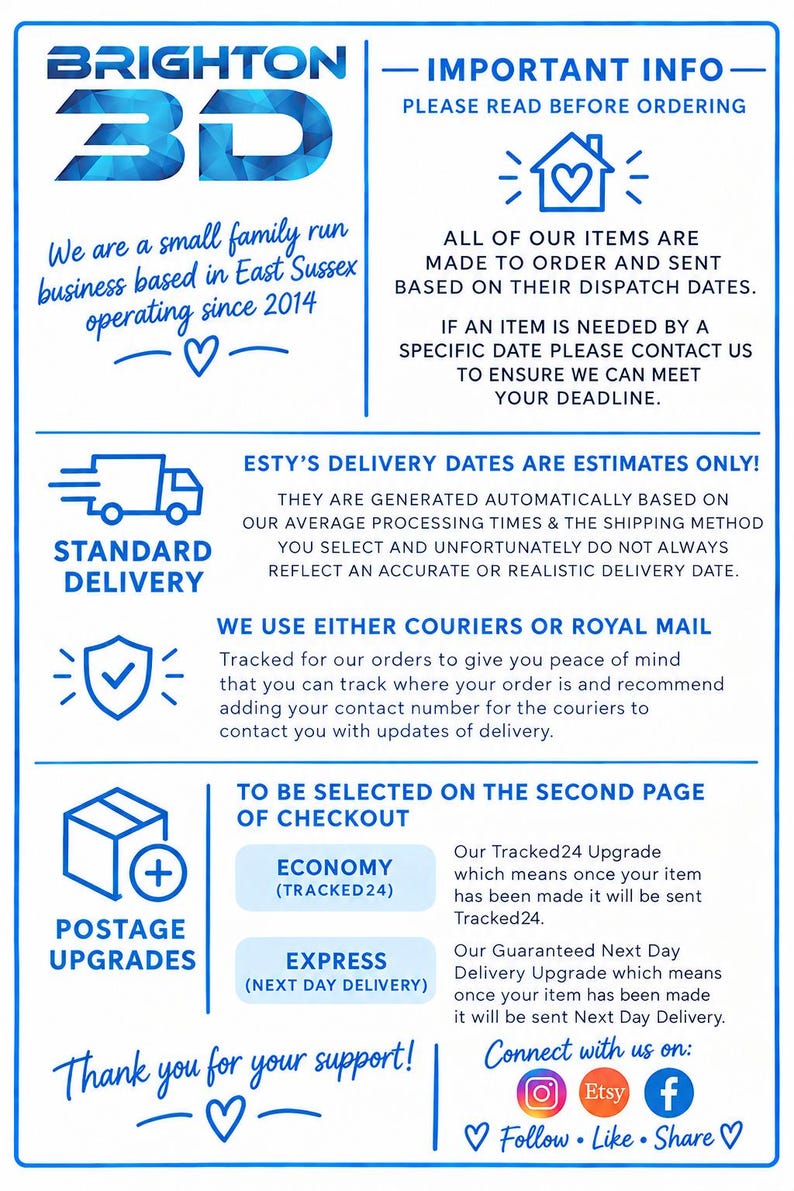 May include: An informational graphic for Brighton 3D with blue text on a white background. It details business operations, order processing, delivery estimates, courier services, postage upgrades including Tracked24 and Next Day Delivery, and social media links.