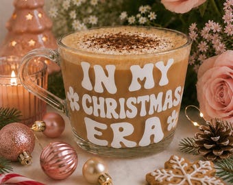 My Christmas Era Mug, Gift for Her, Christmas Gift, Present For Her, Birthday Present, Christmas Stocking Filler, Christmas Era Glass