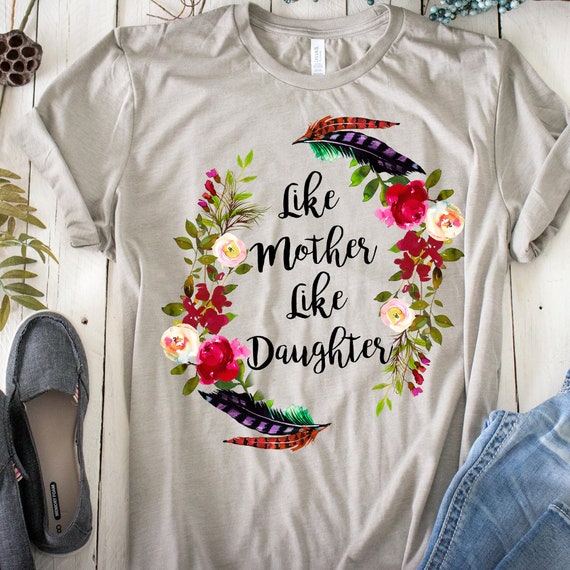 Like Mother Like Daughter Mother Daughter Shirt Cute | Etsy