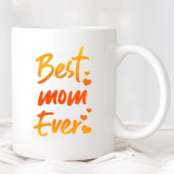 best mom ever mug