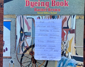 free shipping- The weaving, spinning and dying book by Rachel Brown