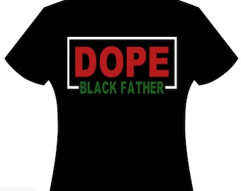 Dope Black Father SVG