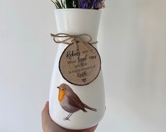 Personalised Robin vase, In loving memory robin vase, remembrance vase, robins appear when loved ones are near, Christmas vase