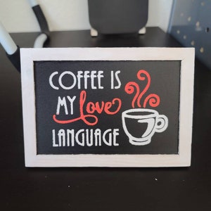 Coffee themed sign