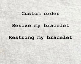 CUSTOM BRACELETS