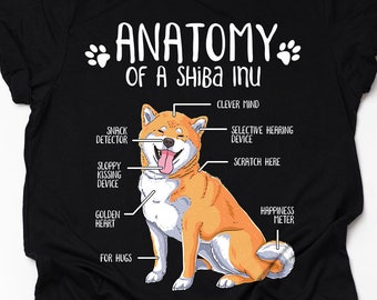 Funny Shiba Inu Gift, Unisex Anatomy Shiba Inu T-Shirt, Shiba Inu Dog Lover Gift, Shiba Inu Mom Shirt, Shiba Inu Print Tee Shirt Adults Kids