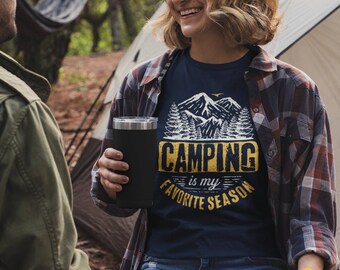 Funny Camping Is My Favorite Season T-Shirt, Camping T-Shirt, Camper Shirt, Outdoor Adventure Family Camping Trip Nature Lover Hiking Gift