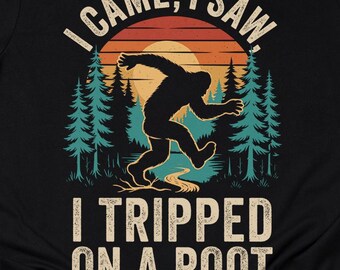 Funny Bigfoot Hiking Shirt I Came I Saw I Tripped on a Root Hiker T-Shirt Sasquatch Funny Hiker Gifts Nature Camping Shirts