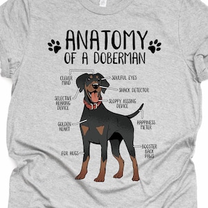 Funny Doberman Gift Unisex Anatomy Doberman T-Shirt Doberman Pinscher Dog Lover Dog Mom Shirt Funny Doberman Print Tee Shirt Adults Kids