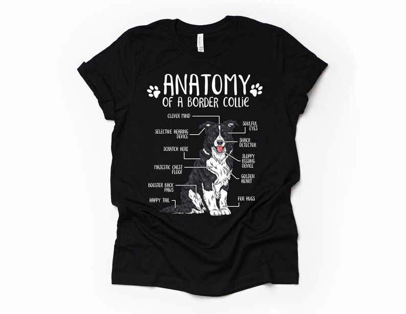 Cadeau drôle d'amant de chien de border collie, anatomie unisexe T-shirt de border collie chemise d'amant de border collie t-shirt imprimé de border collie adultes enfants Black
