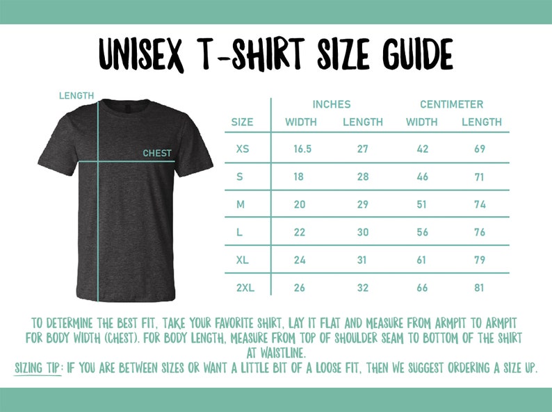 May include: A gray unisex t-shirt size guide with measurements in inches and centimeters. The guide includes chest and length measurements for sizes XS to 2XL. Instructions on how to measure a shirt are also included.
