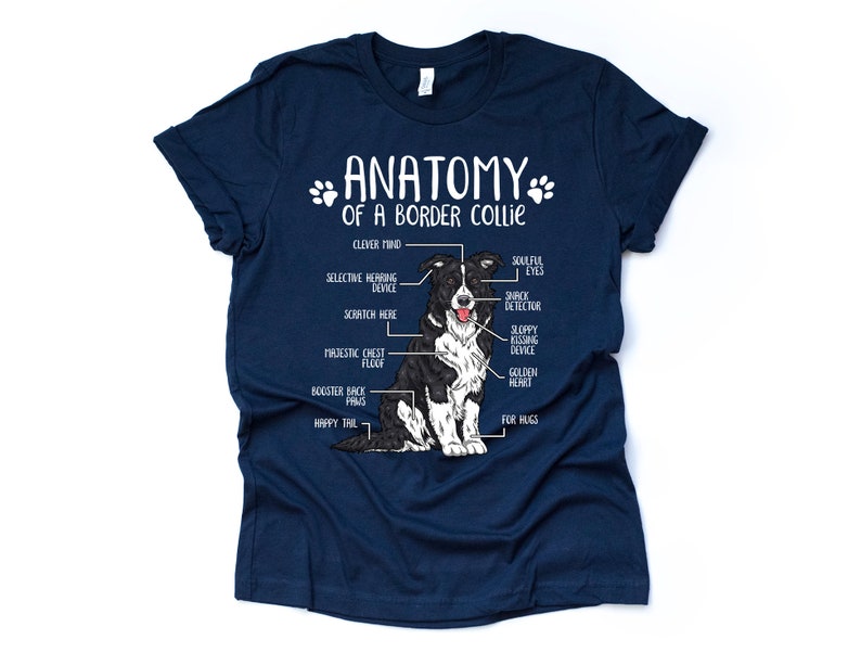 Cadeau drôle d'amant de chien de border collie, anatomie unisexe T-shirt de border collie chemise d'amant de border collie t-shirt imprimé de border collie adultes enfants Navy