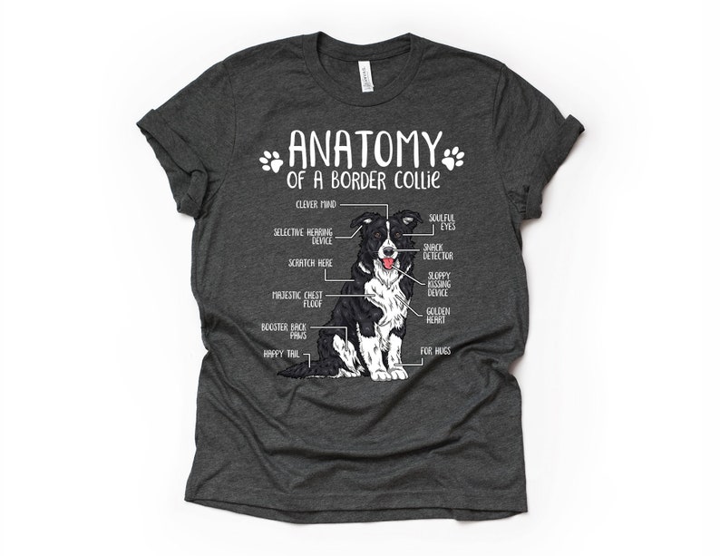 Cadeau drôle d'amant de chien de border collie, anatomie unisexe T-shirt de border collie chemise d'amant de border collie t-shirt imprimé de border collie adultes enfants Dark Grey Heather