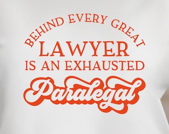 Exhausted Paralegal T-Shirt: Witty Legal Assistant Gift