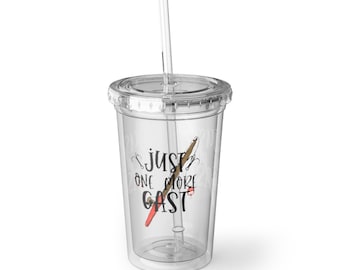 Fishing Enthusiast Acrylic Cup: "Just One More Cast" 16oz Tumbler