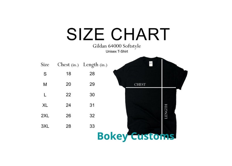 May include: Size chart for a Gildan 64000 Softstyle Unisex T-Shirt. The chart shows the chest and length measurements in inches for sizes S, M, L, XL, 2XL, and 3XL.