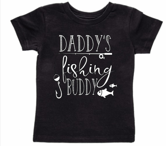 Daddy's Fishing Buddy - Fishing Shirt for Kids - Toddler Fishing Shirt - Kids Clothes Boys - Girls Shirts - Kids Shirts - Kids Graphic Tees