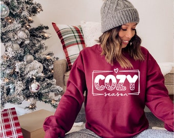 Cozy Season Sweatshirt, Snow Sweatshirt, Christmas Sweatshirt, Womens Holiday Sweatshirt, Christmas Shirt, Winter Shirt, Sweater Weather