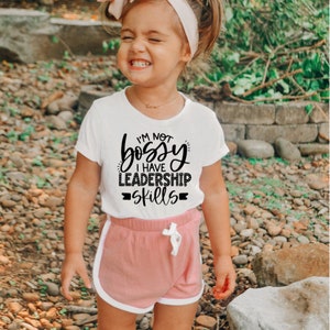 I'm not bossy I have leadership skills, Funny Toddler Tee, Funny Tshirt, Girls Shirt, Sassy Shirt Kids, Funny Toddler Girls Shirt, Boys Tees