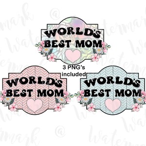 Pacchetto "Miglior Mamma del Mondo" in formato PNG, lavoretti, clip art, download digitale istantaneo, DTF per la Festa della Mamma
