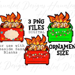 Dumpster Fire 2020 Garbage Bundle Ornement Designs Trash, Téléchargement numérique instantané, PNG, Artisanat, Clip Art Design DTF