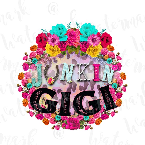 Floral Junkin Gigi PNG, Craft, Clip Art, Digital Download DTF