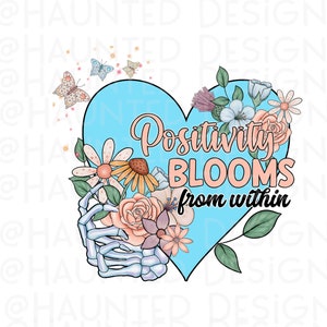 Sublimation squelette fleurs positivité Design PNG, artisanat, clipart, téléchargement numérique DTF