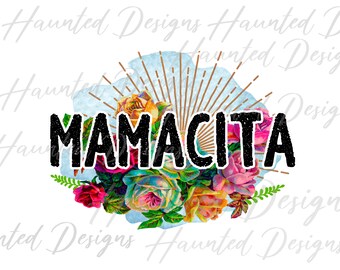Mamacita Mexican Cinco De Mayo Sublimation Design PNG Clipart Craft, Digital Download DTF