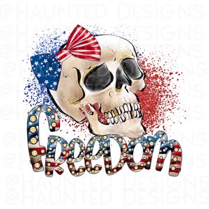 Freedom Skull American, 4th of July Sublimation Design Set PNG, Craft, Instant Digital Download DTF