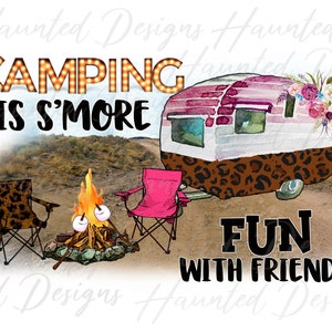 Acampar é mais divertido PNG, Artesanato, Clip Art, Download Digital Instantâneo Sublimação DTF