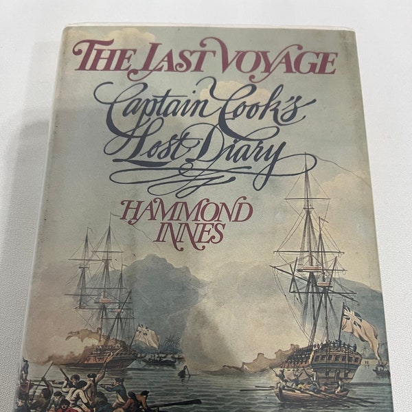 Antique Book The Last Voyage Captain Cook's Lost Diary, by Hammond Innes 1978 #50