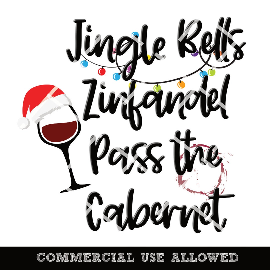 Jingle Bells Zinfandel Pass the Christmas Wine Etsy