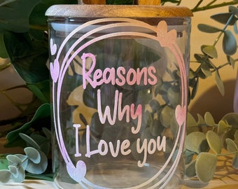 Reasons Why I love You Jar Vinyl Label for Valentines/ add to your own