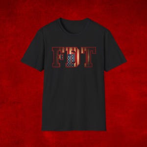 Subtle FDT Shirt | Anti-Trump Political Tee | Protest Graphic T-Shirt