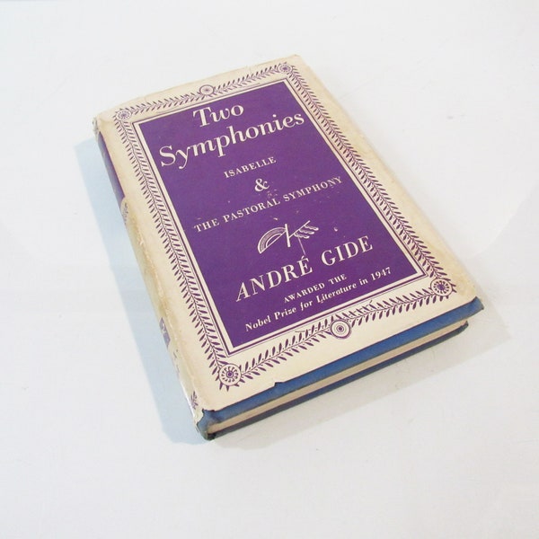 Two Symphonies - Andre Gide - 1949 Knopf - Hardcover w/ Dust Jacket [Good]