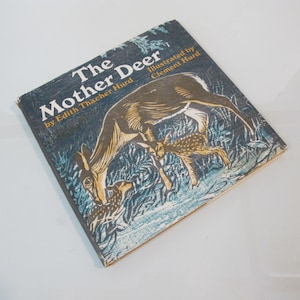 SIGNED - Mother Deer Edith Thacher Hurd / Clement Hurd (both signed) - Hardcover w/ Dust Jacket [Near Fine]