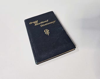 1916 Gregg Shorthand Dictionary – John Robert Gregg – Antique Stenography Reference Book