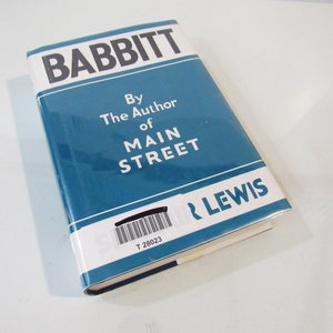 Babbitt - Sinclair Lewis - 1922 First Edition Facsimile - Harcourt Brace and Howe - Hardcover w/ Dust Jacket [Near Fine]