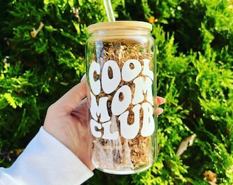 Cool Mom Club Glass Cup - Mom Life Cup - Cool Mom Club can glass best mom cup Mom tumbler Groovy Mom cool mon club gift
