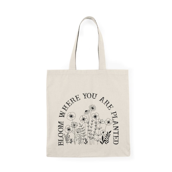 Bloom where you are planted tote bag aesthetic boho floral tote bags for girls flower lover tote for school cute trendy bookish bag for work