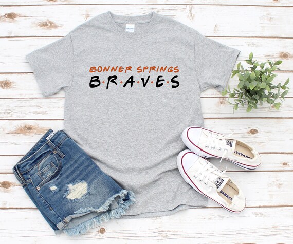 Bonner Springs Braves Shirt Shirts Graphic Tees High 