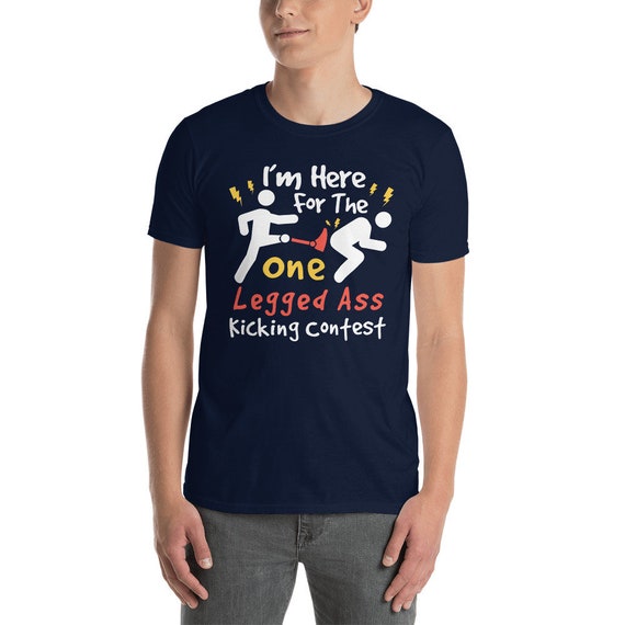 Funny Leg Amputee One Legged Ass Kicking Contest Short-sleeve