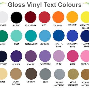 A chart of 28 Gloss vinyl text colour options labelled with their names, including white, black, burgundy, red, orange, yellow, brimstone yellow, green, mint, turquoise, ice blue, traffic blue, brilliant blue, cobalt blue, navy blue, purple, violet, lavender, lilac, pink, soft pink, cream, light brown, brown, grey, silver metallic, gold metallic, and copper metallic.
