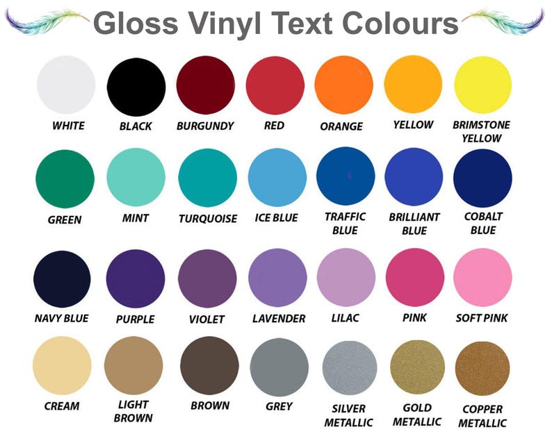 A chart of 28 Gloss vinyl text colour swatches labelled with their names, including white, black, burgundy, red, orange, yellow, brimstone yellow, green, mint, turquoise, ice blue, traffic blue, brilliant blue, cobalt blue, navy blue, purple, violet, lavender, lilac, pink, soft pink, cream, light brown, brown, grey, silver metallic, gold metallic, and copper metallic.